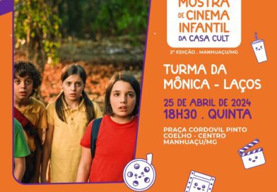 2ª Mostra de cinema infantil da Casa Cult em Manhuaçu