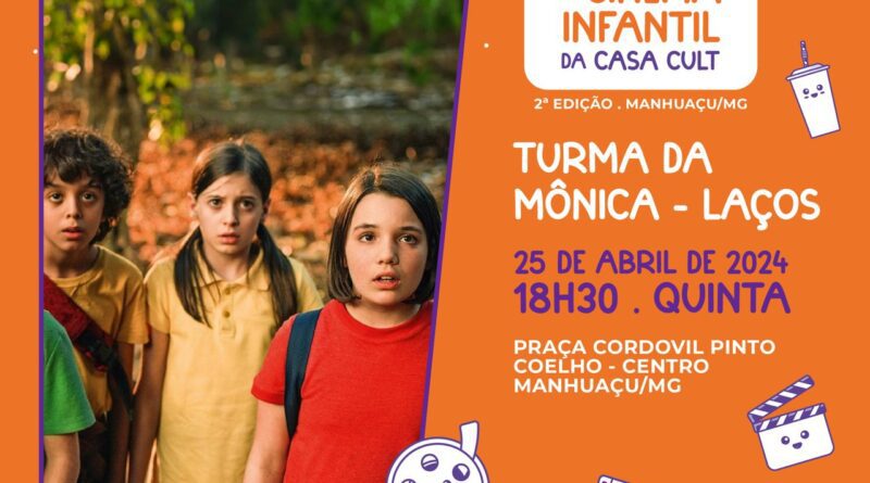2ª Mostra de cinema infantil da Casa Cult em Manhuaçu